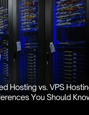A detailed comparison of Dedicated Hosting and VPS Hosting, highlighting their differences in performance, reliability, and scalability for websites.